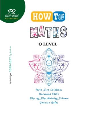 How To Maths O Level P2